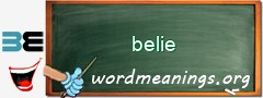 WordMeaning blackboard for belie